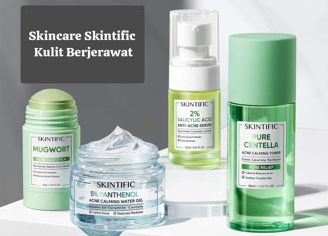 Skincare untuk Kulit Berjerawat: Rahasia Wajah Bersih dan Sehat